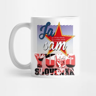 Ja sam jugoslovenka majica Mug